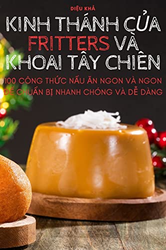 KINH THÁNH C¿A FRITTERS VÀ KHOAI TÂY CHIÊN
