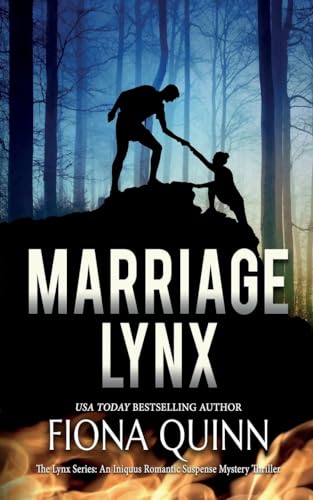 Marriage Lynx (The Lynx Series, Band 7)