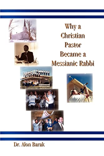 Why a Christian Pastor Became a Messianic Rabbi