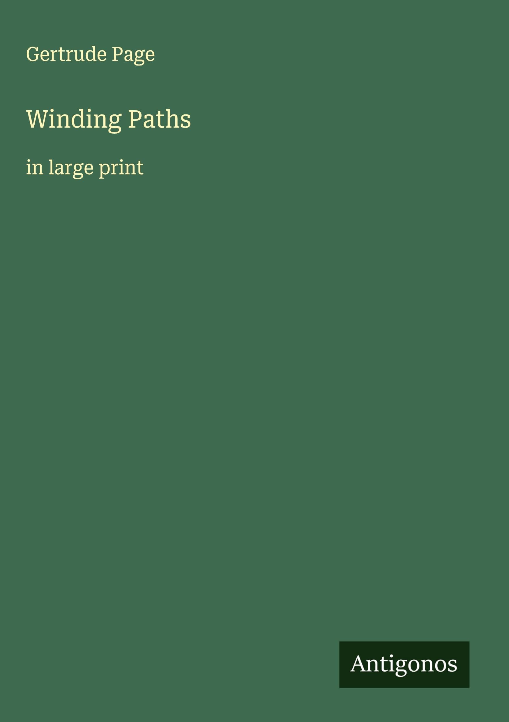 Winding Paths: in large print