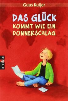 Das Glück kommt wie ein Donnerschlag