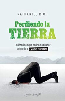 Perdiendo la tierra (Ensayo)