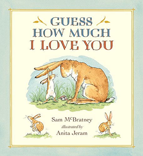 Guess How Much I Love You 20th Anniversary Edition - Sam Mcbratney Gebunden