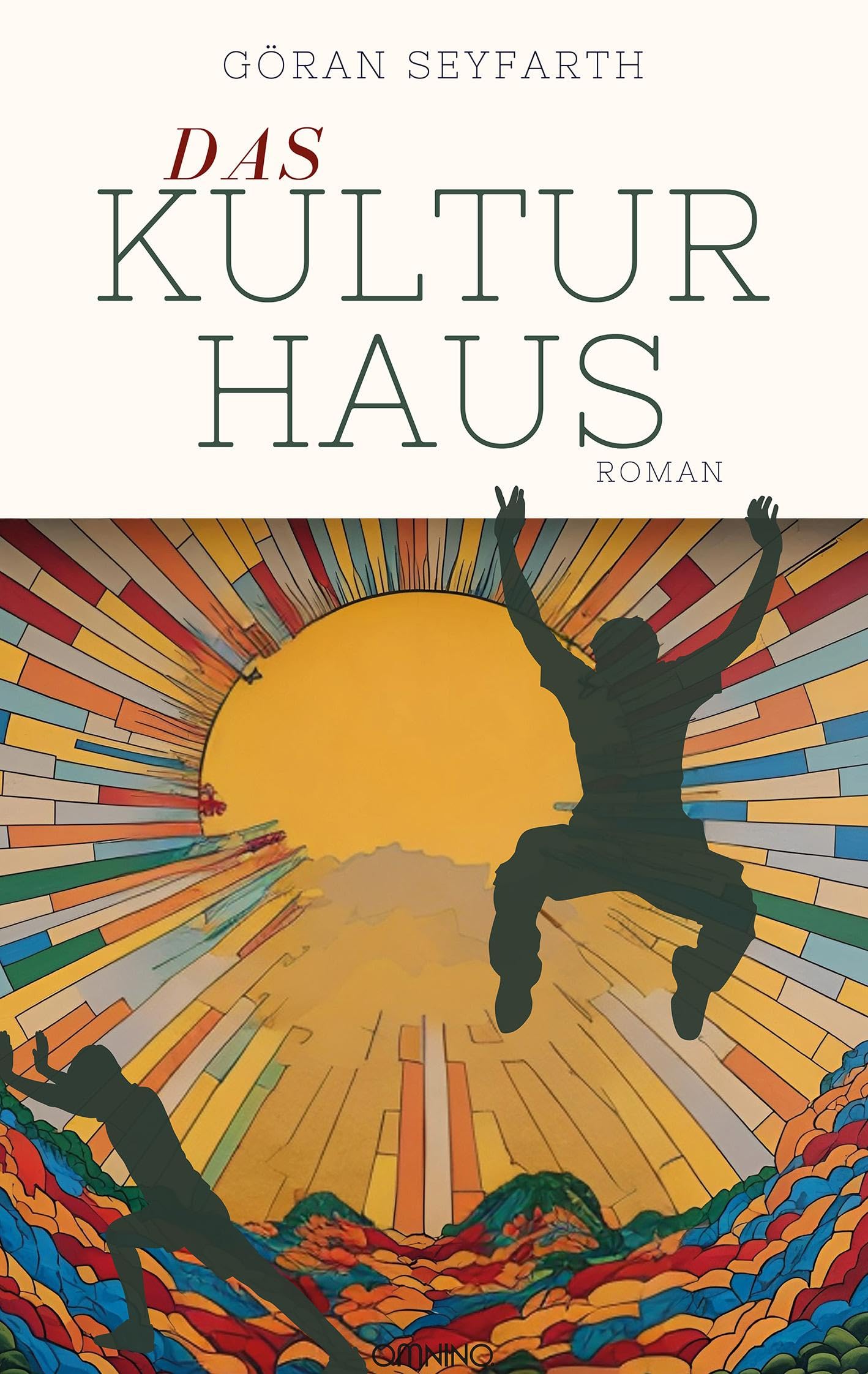 Das Kulturhaus: Roman