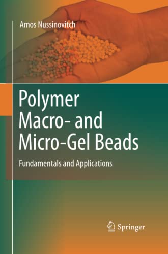 Polymer Macro- and Micro-Gel Beads: Fundamentals and Applications