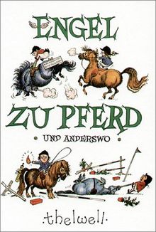 Engel zu Pferd und anderswo