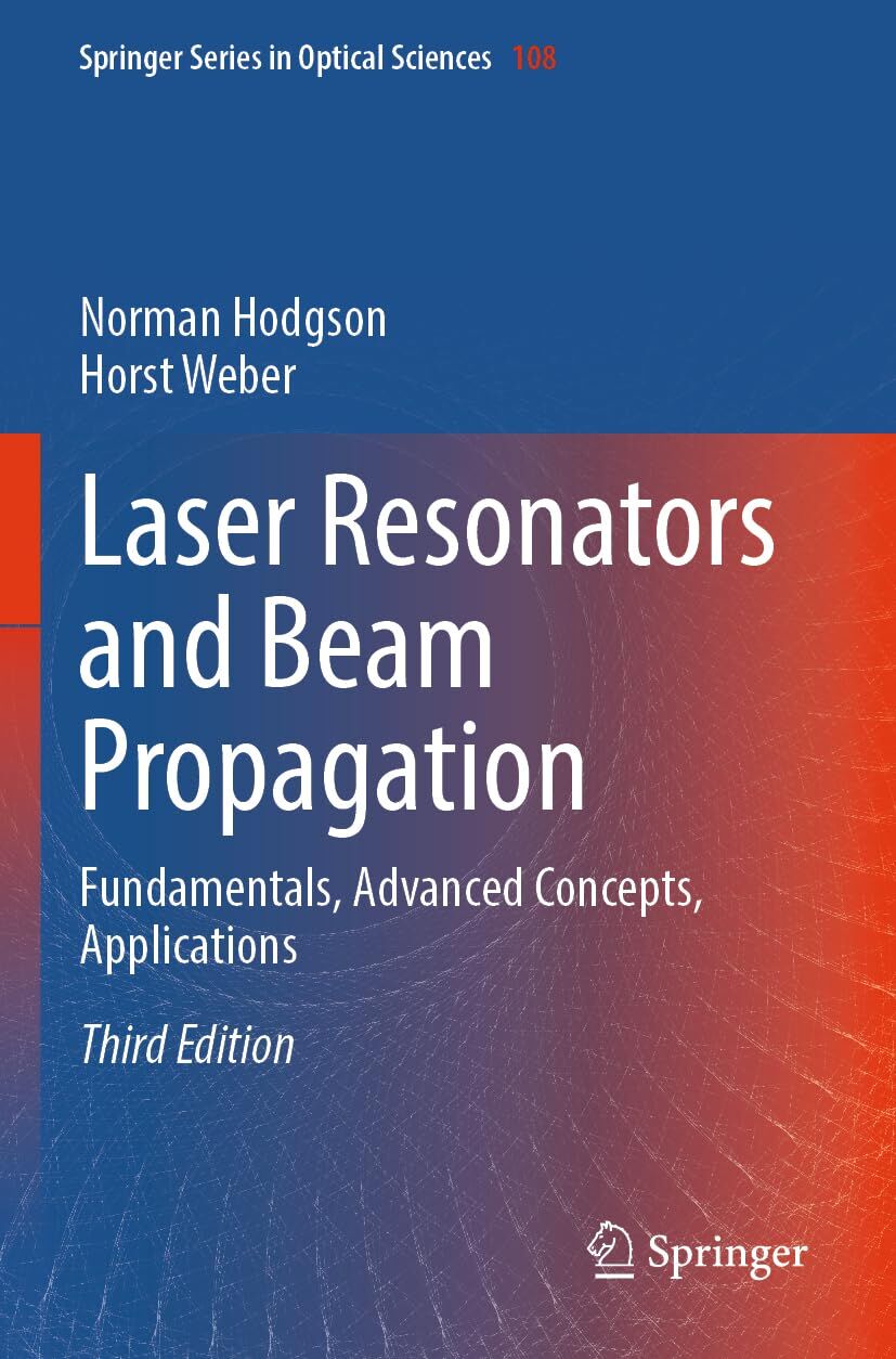 Laser Resonators and Beam Propagation