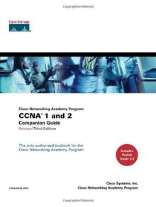 CCNA 1 and 2 Companion Guide. Cisco Networking Academy Program (Cisco Networking Academy Program Series)