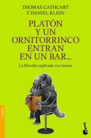 Platón y un ornitorrinco entran en un bar-- (Divulgación, Band 10)