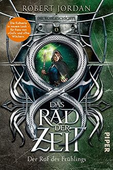 Das Rad der Zeit 0 (Das Rad der Zeit 0): Der Ruf des Frühlings. Die Vorgeschichte