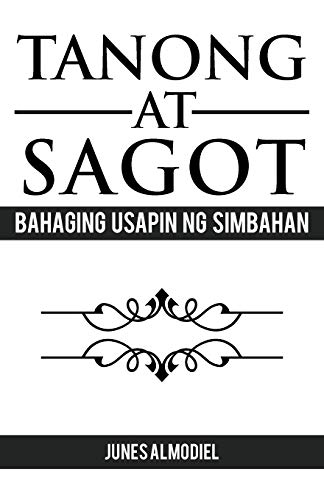 Tanong at Sagot: Bahaging Usapin Ng Simbahan