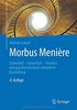Morbus Menière: Schwindel - Hörverlust - Tinnitus: eine psychosomatisch orientierte Darstellung