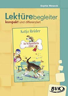 Lektürebegleiter kompakt und differenziert: In Schnüffeln eine 1