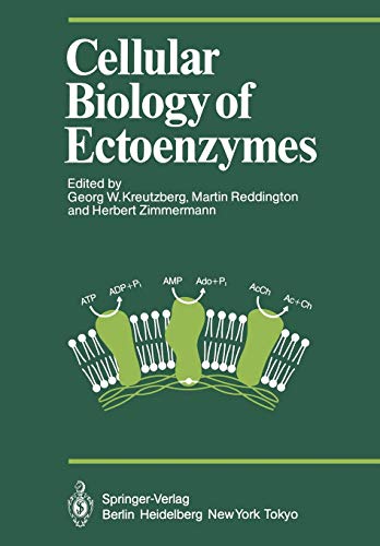 Cellular Biology of Ectoenzymes: Proceedings of the International Erwin-Riesch-Symposium on Ectoenzymes May 1984 (Proceedings in Life Sciences)