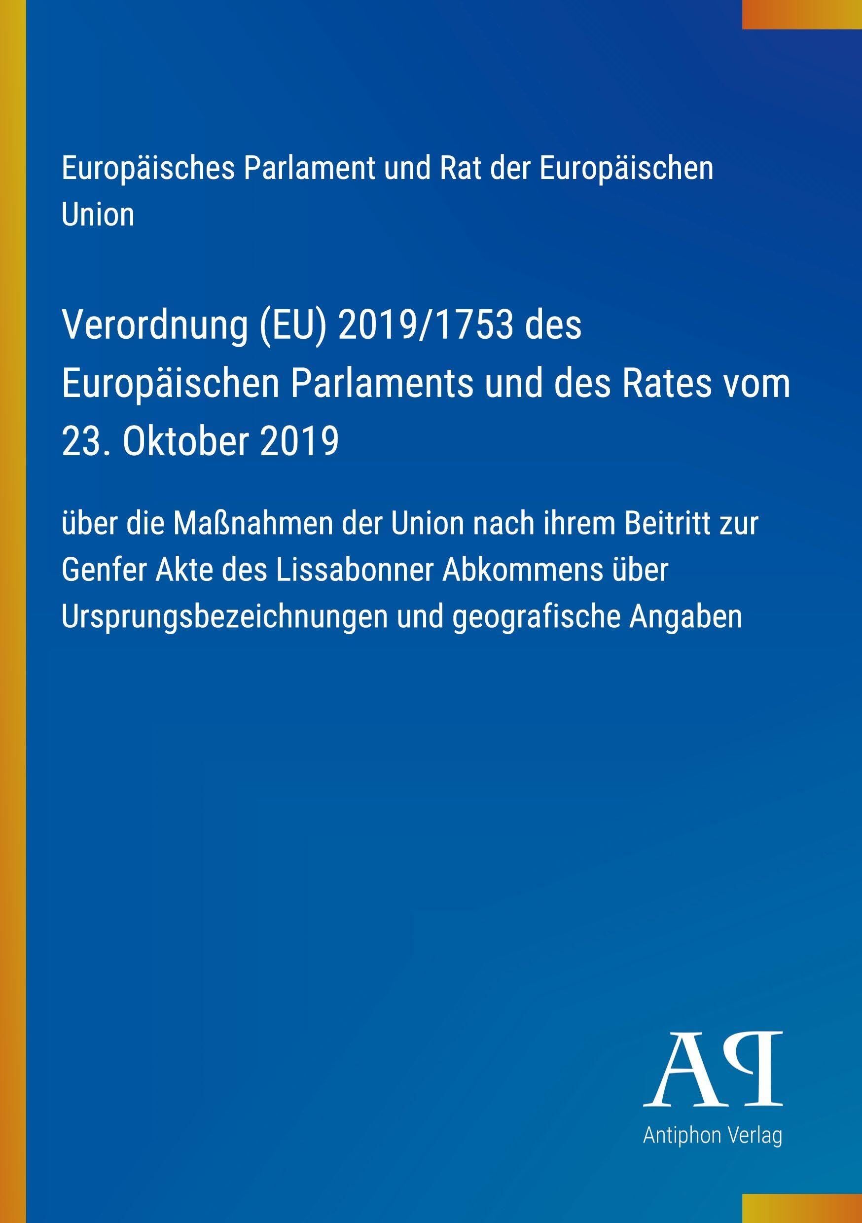 Verordnung (EU) 2019/1753 des Europäischen Parlaments und des Rates vom 23. Oktober 2019