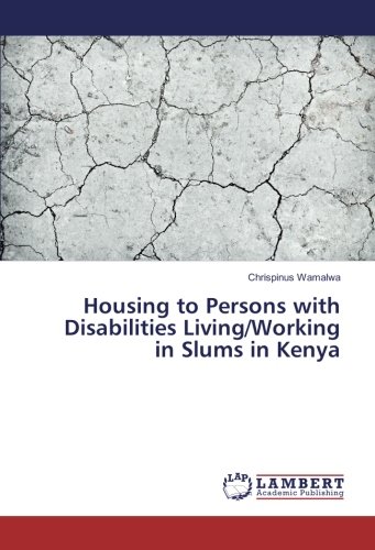 Housing to Persons with Disabilities Living/Working in Slums in Kenya