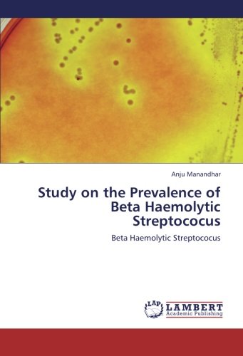Study on the Prevalence of Beta Haemolytic Streptococus: Beta Haemolytic Streptococus