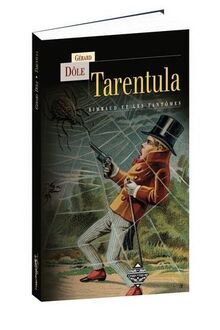 Tarentula : Rimbaud et les fantômes