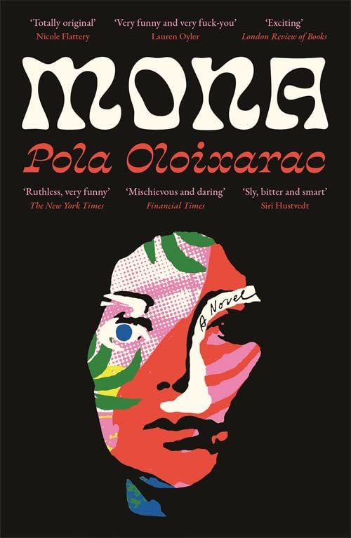 Oloixarac, Pola: Mona