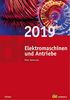 Jahrbuch für Elektromaschinenbau + Elektronik: Jahrbuch Elektromaschinen und Antriebe 2019 (de-Jahrbuch)