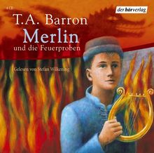 Merlin und die Feuerproben. 4 CDs