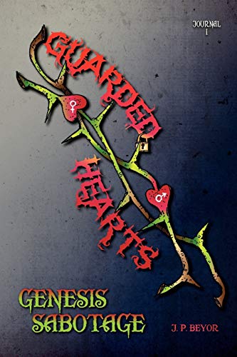 Guarded Hearts: Genesis Sabotage
