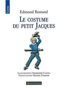 Le costume du petit Jacques : conte