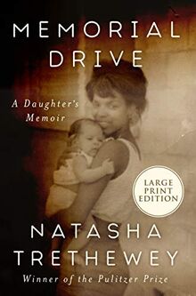 Memorial Drive: A Daughter's Memoir