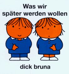 Was wir später werden wollen