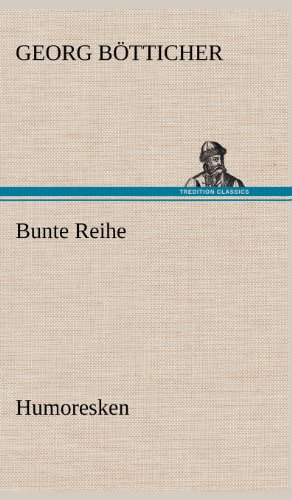 Bunte Reihe: Humoresken