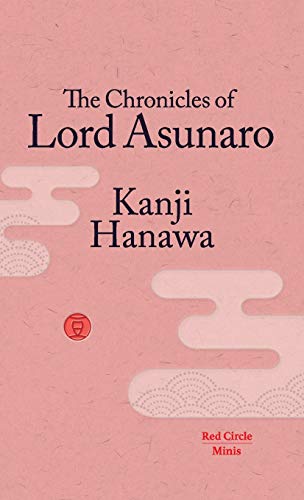 The Chronicles of Lord Asunaro (Red Circle Minis, Band 5)