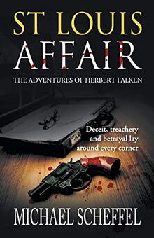 St. Louis Affair: The Adventures of Herbert Falken