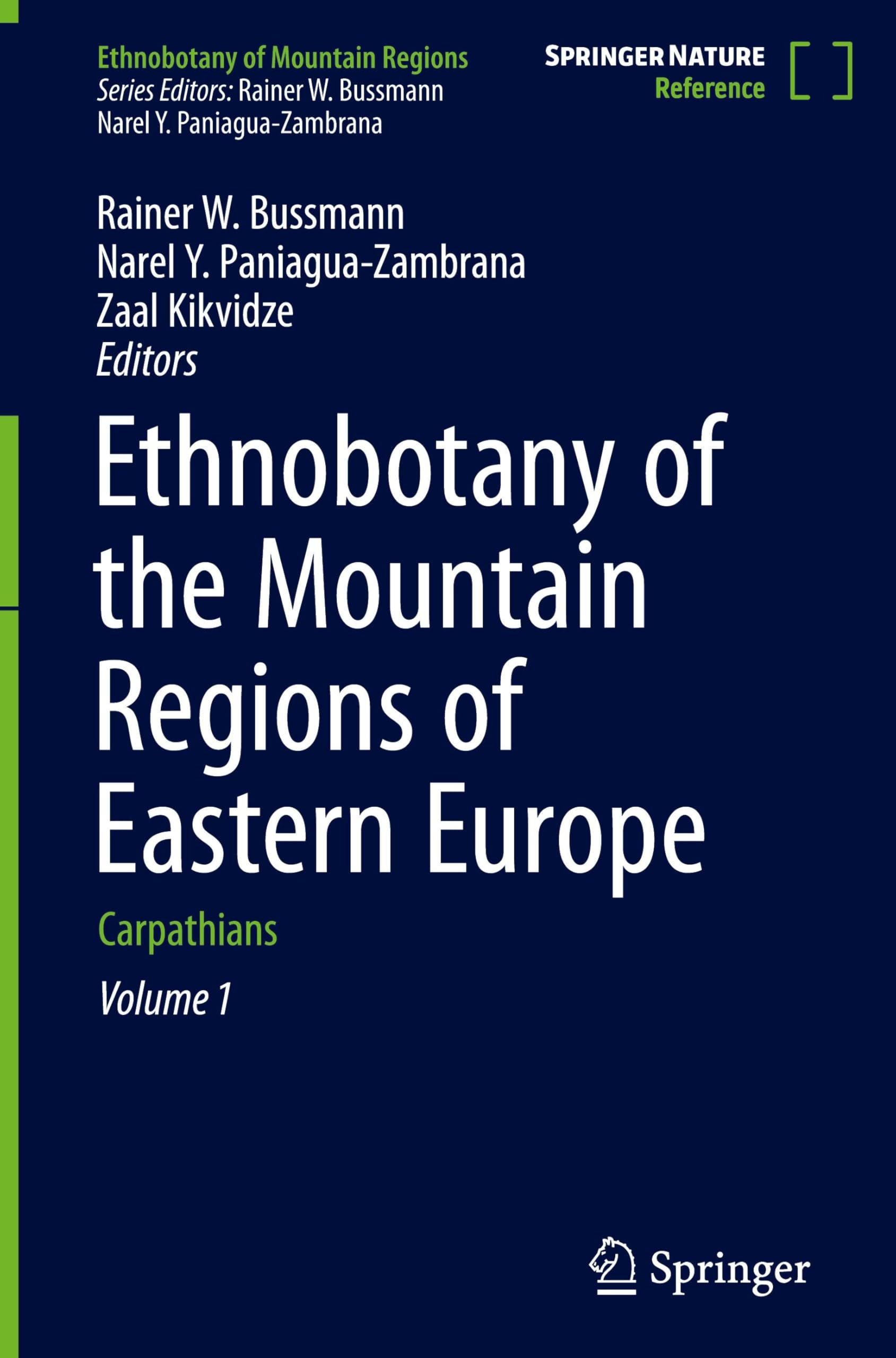 Ethnobotany of the Mountain Regions of Eastern Europe: Carpathians (Ethnobotany of Mountain Regions)