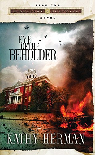 Eye of the Beholder (A Seaport Suspense Novel, Band 2)