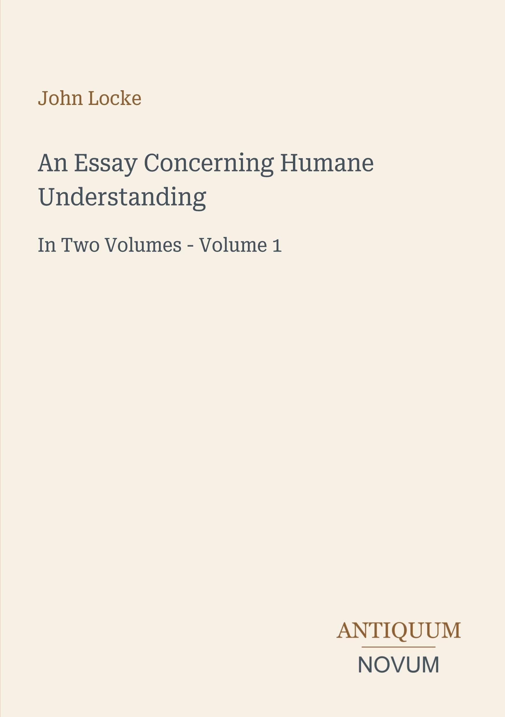An Essay Concerning Humane Understanding