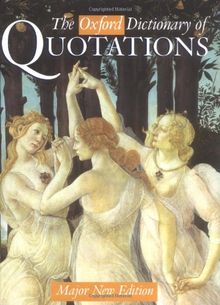 The Oxford Dictionary of Quotations