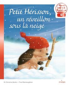 Petit Hérisson, un réveillon sous la neige