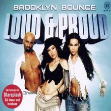 Loud & Proud von Brooklyn Bounce | CD | Zustand sehr gut
