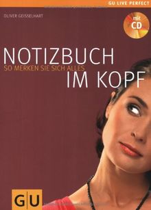 Notizbuch im Kopf: So merken Sie sich alles (GU)