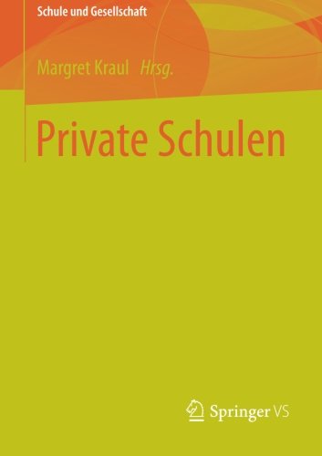 Private Schulen (Schule und Gesellschaft)
