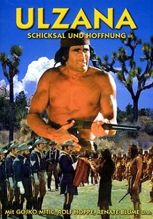 Ulzana - Schicksal und Hoffnung