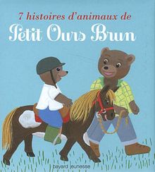 7 histoires d'animaux de Petit Ours Brun