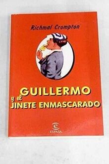 Guillermo y el jinete enmascarado