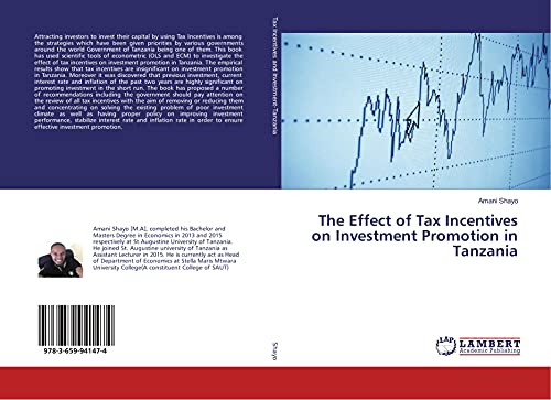 The Effect of Tax Incentives on Investment Promotion in Tanzania
