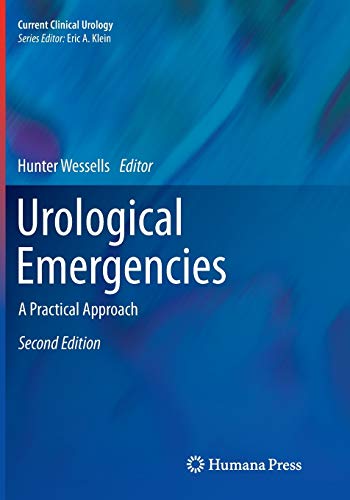 Urological Emergencies: A Practical Approach (Current Clinical Urology)