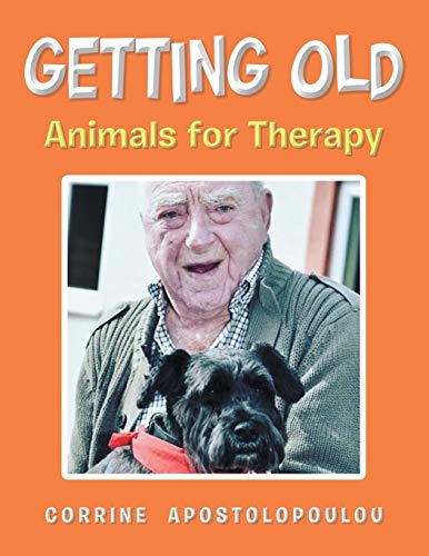 Getting Old: Animals for Therapy