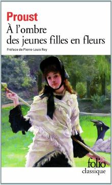 A la recherche du temps perdu. Vol. 2. A l'ombre des jeunes filles en fleurs