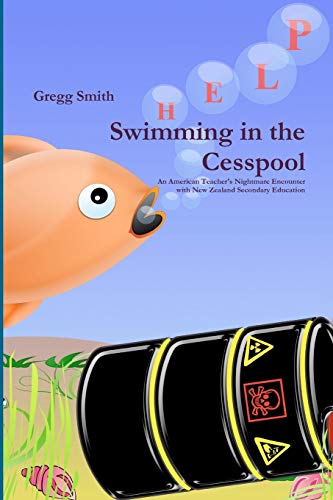 Swimming In The Cesspool