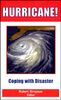 Simpson, R: Hurricane!: Coping with Disaster: Progress and Challenges Since Galveston, 1900 (Special Publications)