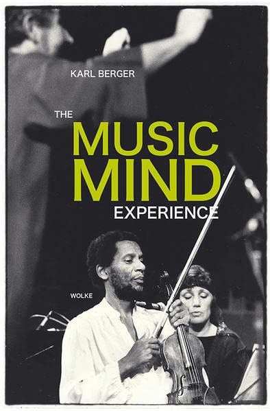 The Music Mind Experience: Playing | Listening | Singing | Moving